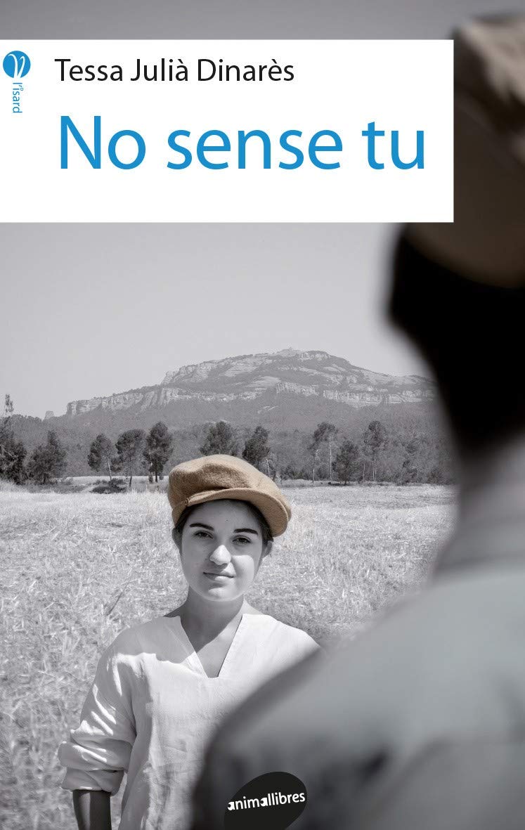 No sense tu (L'Isard, Band 9) Fiction