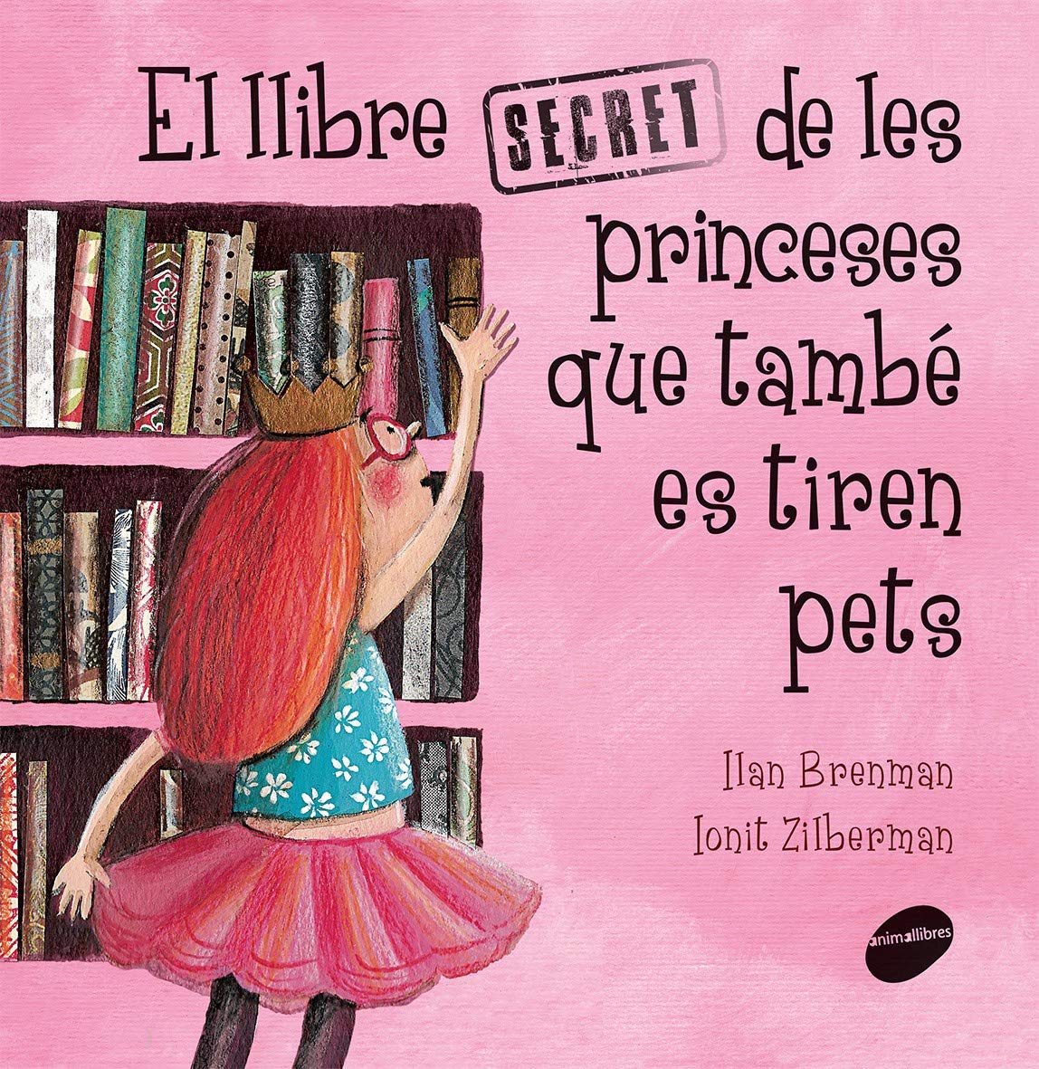 El llibre secret de les princeses que també es tiren pets book