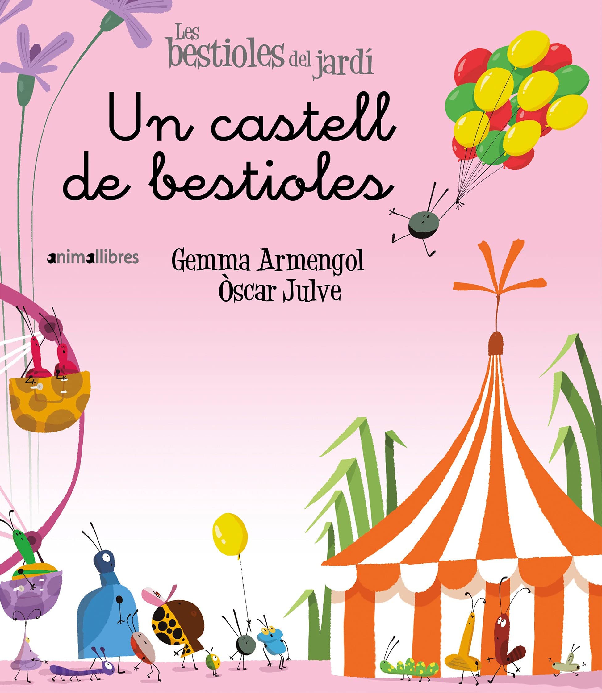 Un castell de bestioles (Les Bestioles del Jardí, Band 15) Children's books