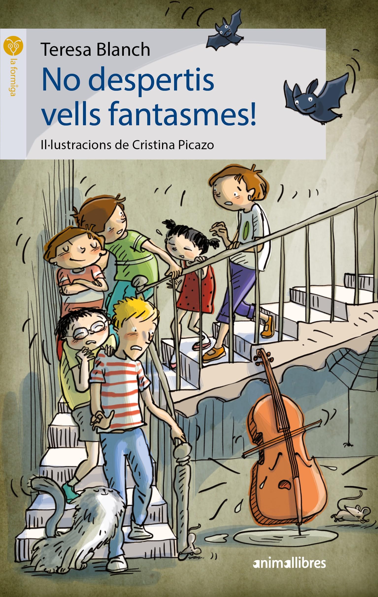No despertis vells fantasmes! (La Formiga, Band 86) Novels & Short Stories