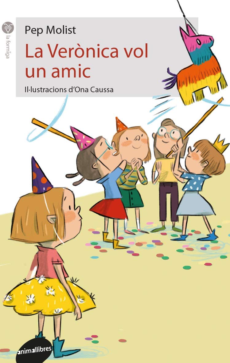 La Verònica vol un amic (La Formiga, Band 90) Children's books
