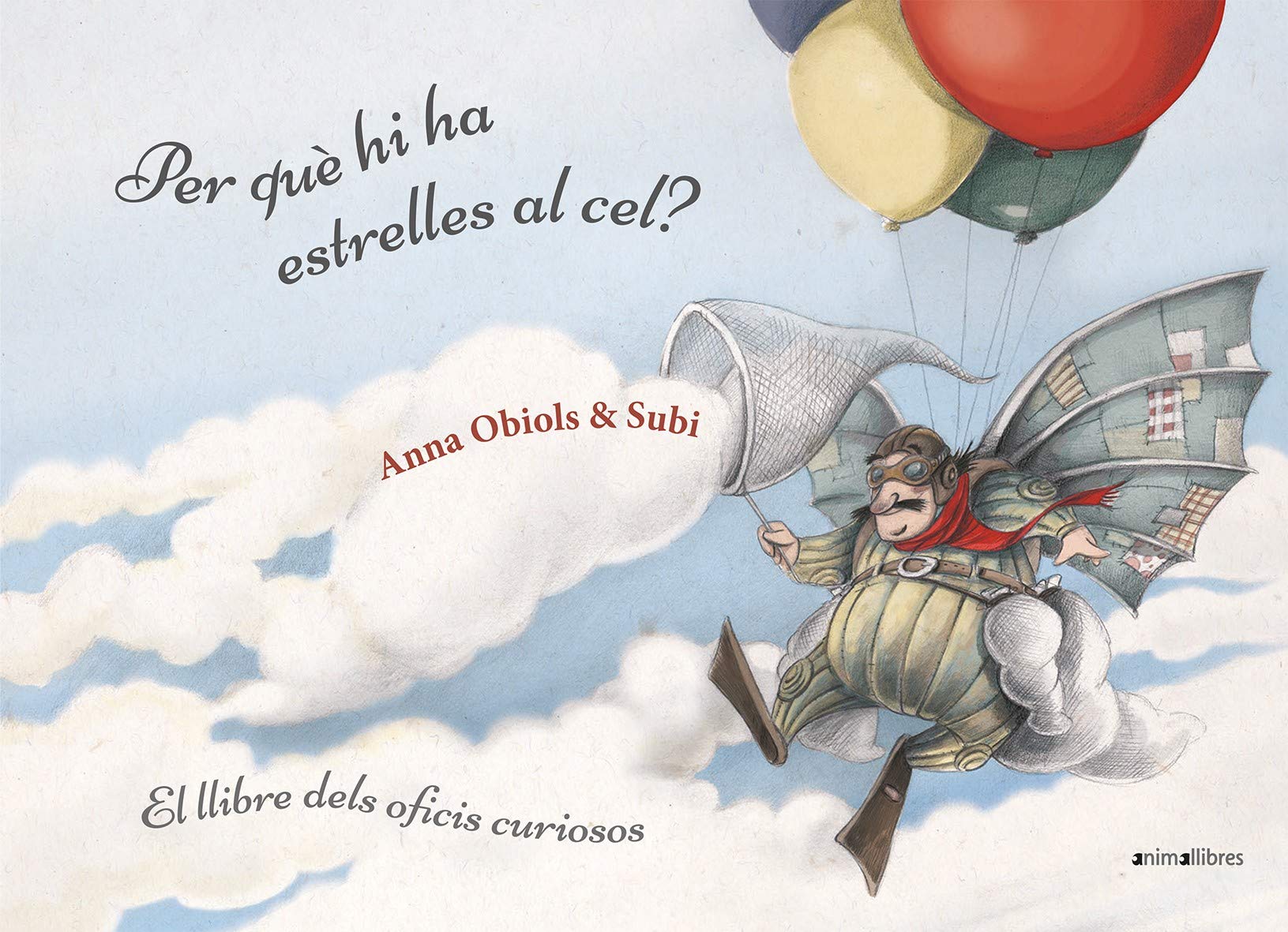 Per què hi ha estrelles al cel? Llibre dels oficis curiosos: 53 (Àlbums il·lustrats) book