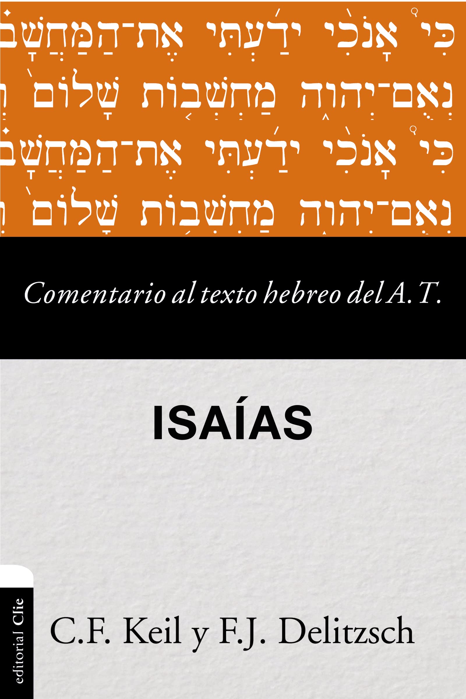 Comentario al texto hebreo del Antiguo Testamento - Isaías Religion & Esotericism