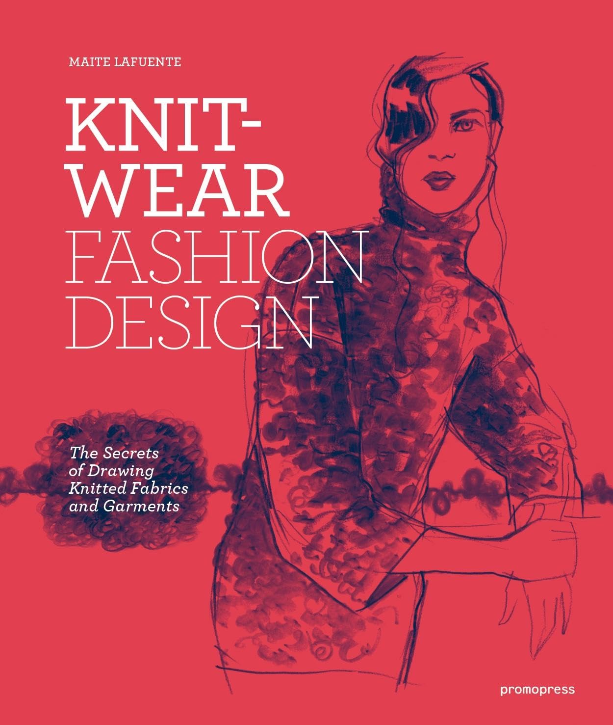 Knitwear Fashion Design : Drawing Knitted Fabrics and Garments Film, Art & Culture