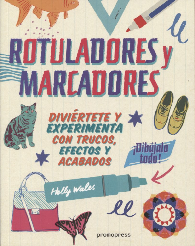 ROTULADORES Y MARCADORES: ¡DIBUJALO TODO! Social Sciences