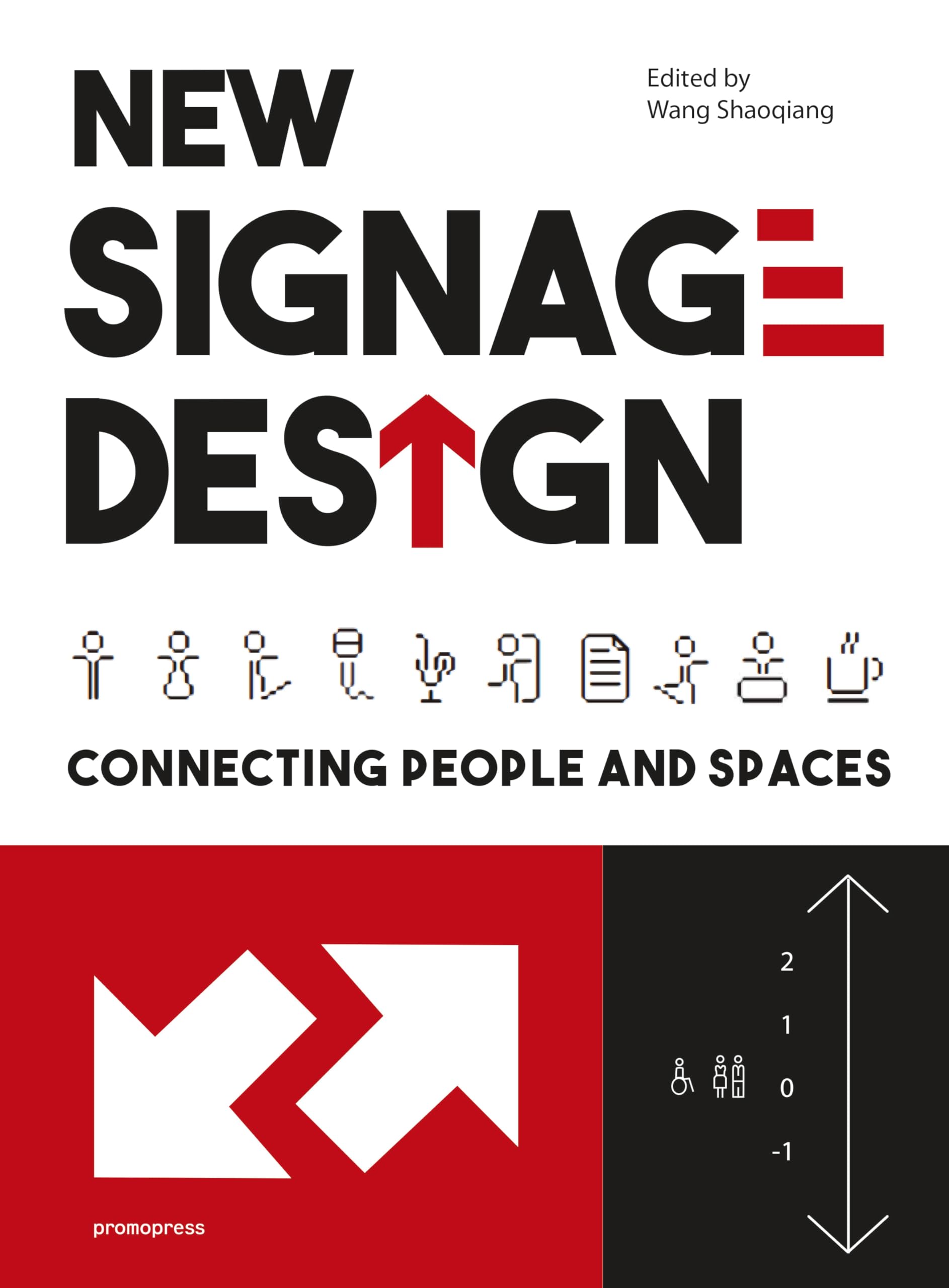 New Signage Design: Connecting People & Spaces (Promopress) Computer Science