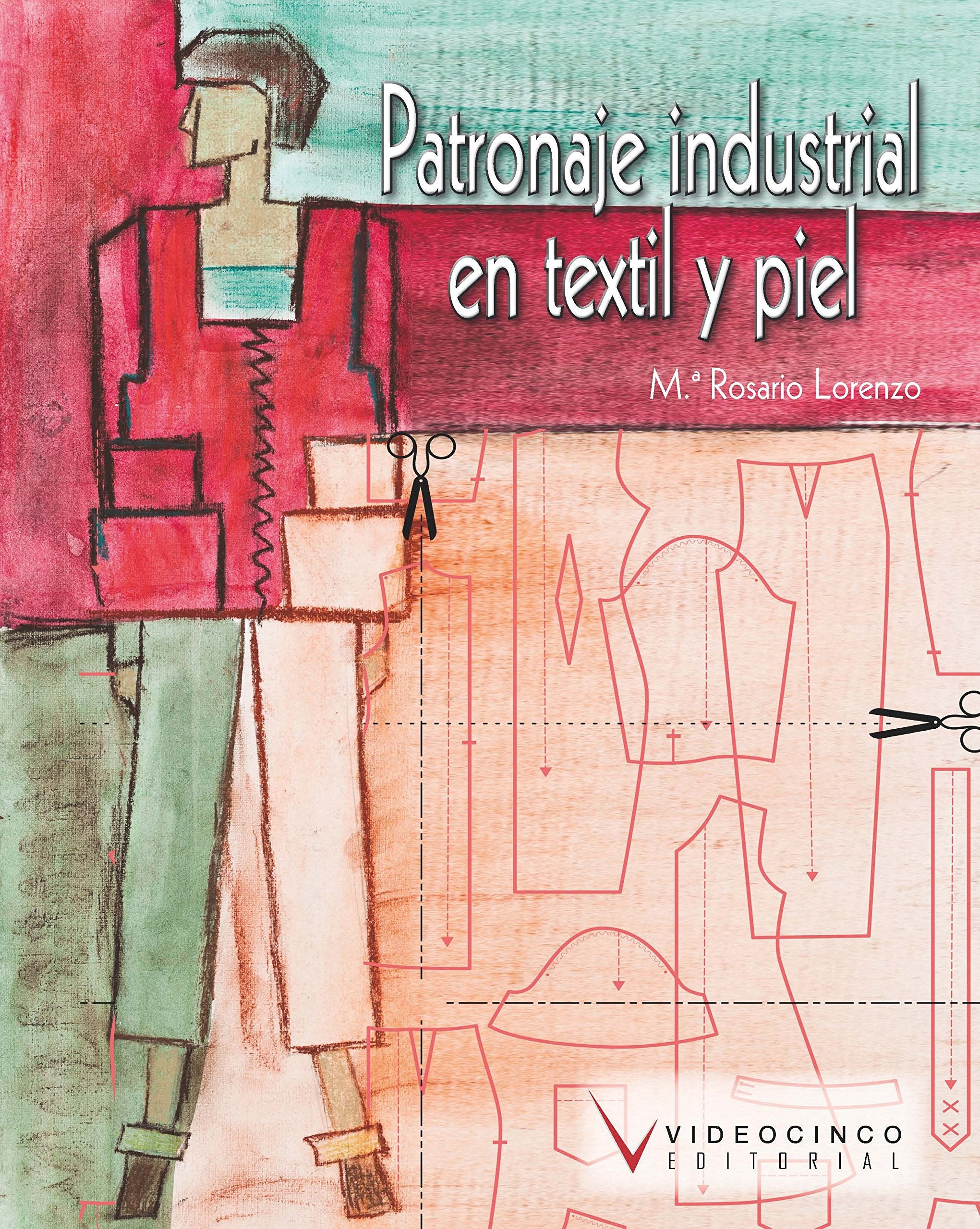 Patronaje industrial en textil y piel book