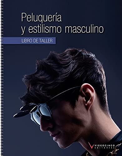 Peluquería y estilismo masculino (libro taller) book