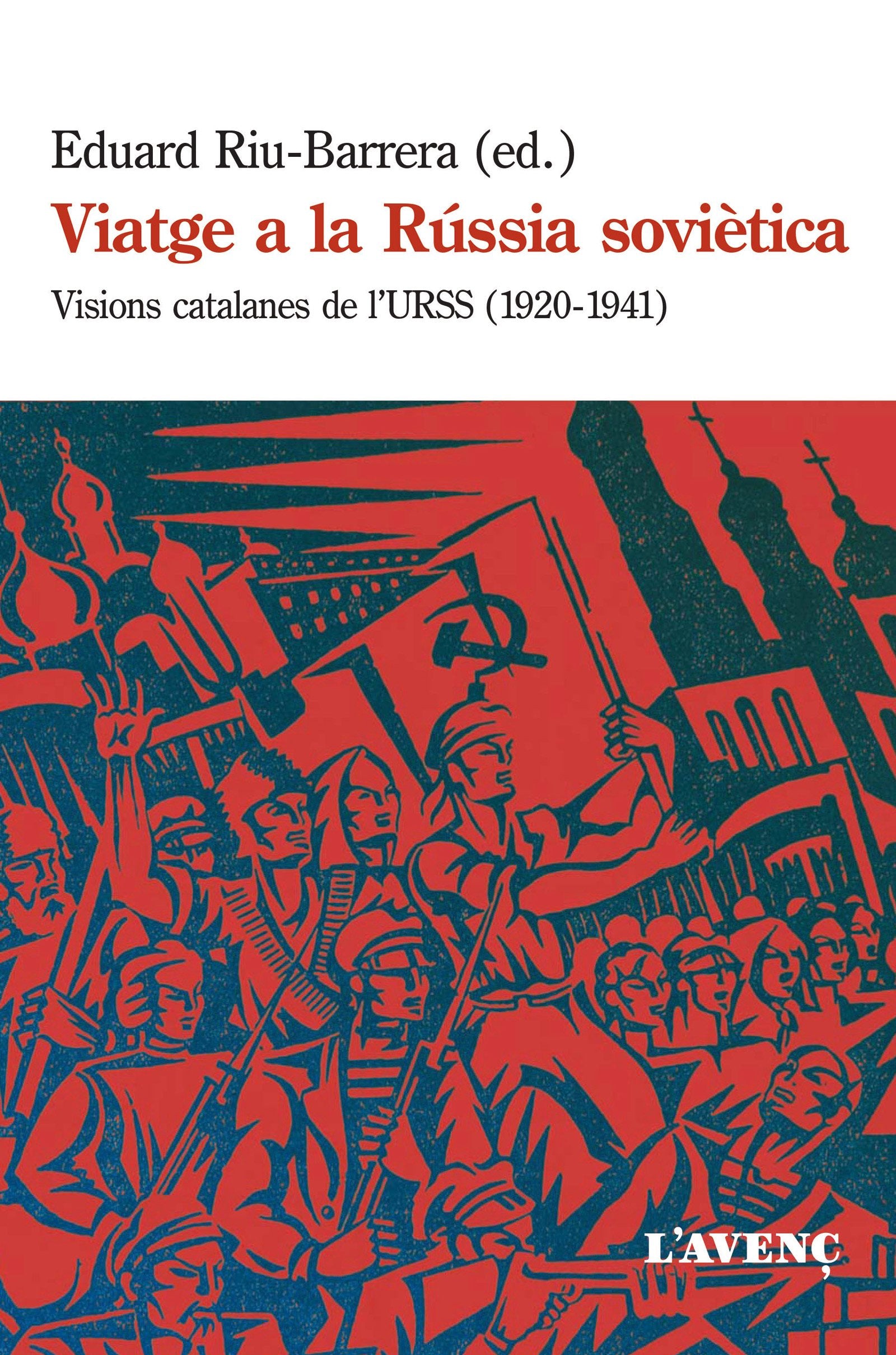 Viatge a la Rússia soviètica book