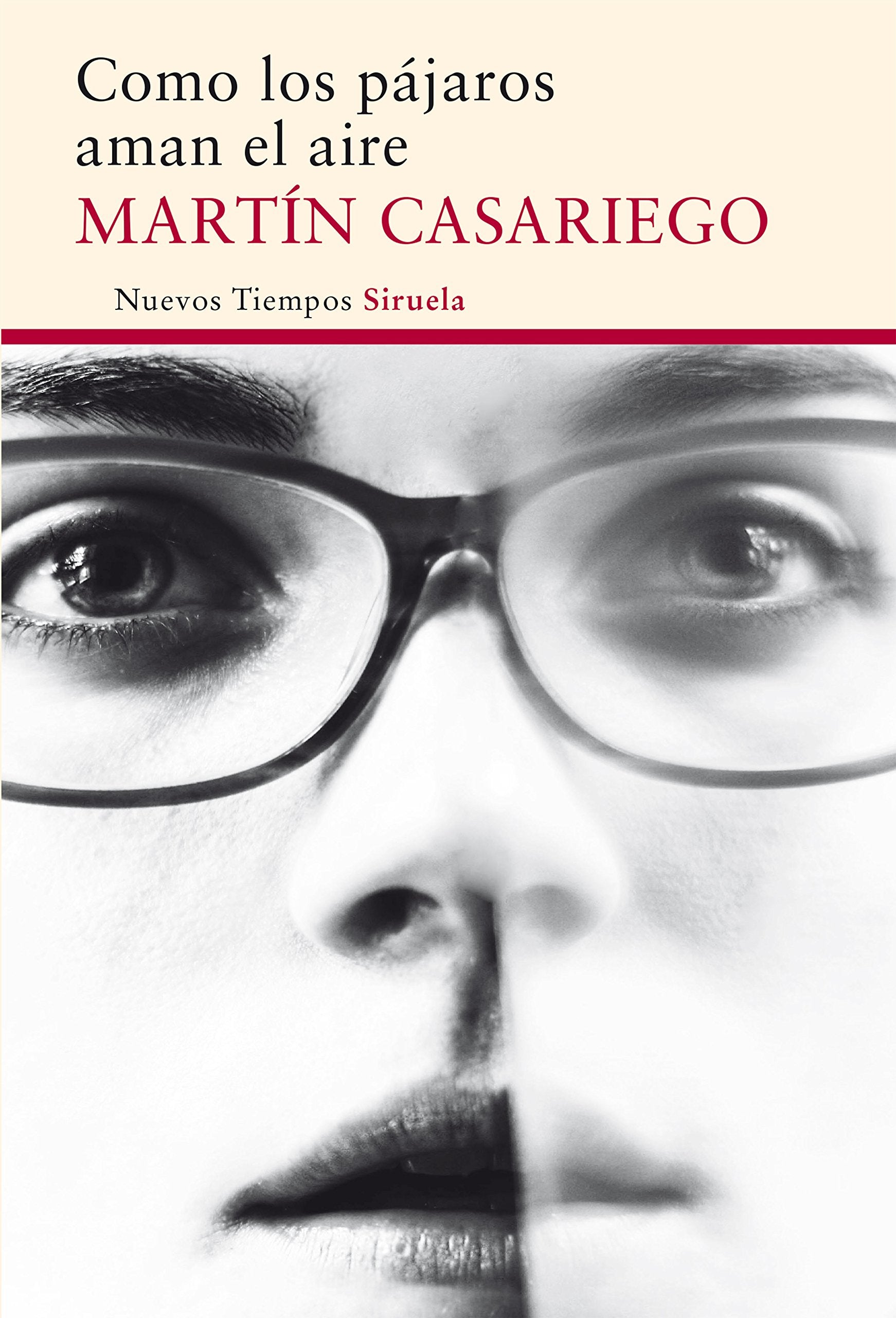 Como los pájaros aman el aire (Nuevos Tiempos, Band 352) Contemporary literature