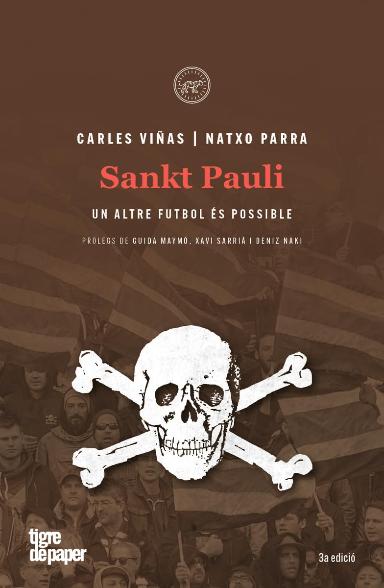 Sankt Pauli: Un altre futbol és possible (Urpes, les armes del tigre, Band 12) Books