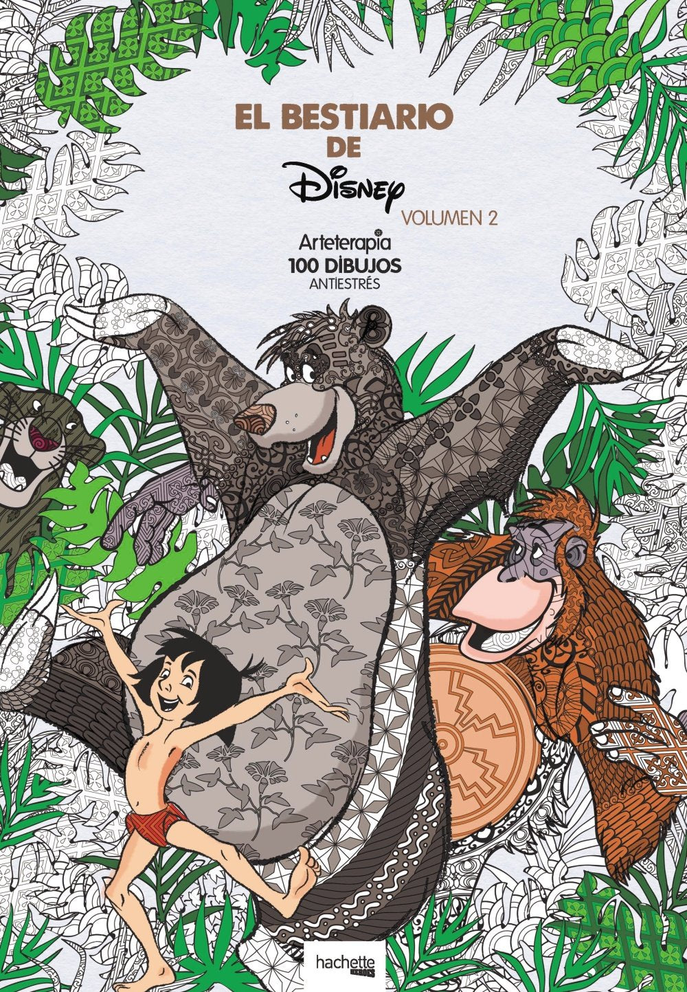 Arteterapia. El Bestiario de Disney-volumen 2 (Hachette HEROES - DISNEY - Arteterapia) Social Sciences