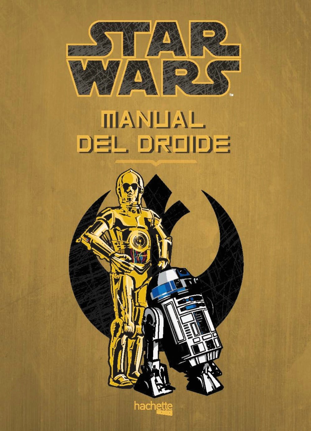 Manual del Droide (Hachette HEROES - STAR WARS - Especializados) Social Sciences