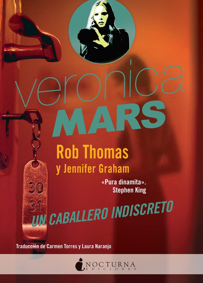 Veronica Mars. Un caballero indiscreto (Literatura Mágica, Band 34) Social Sciences