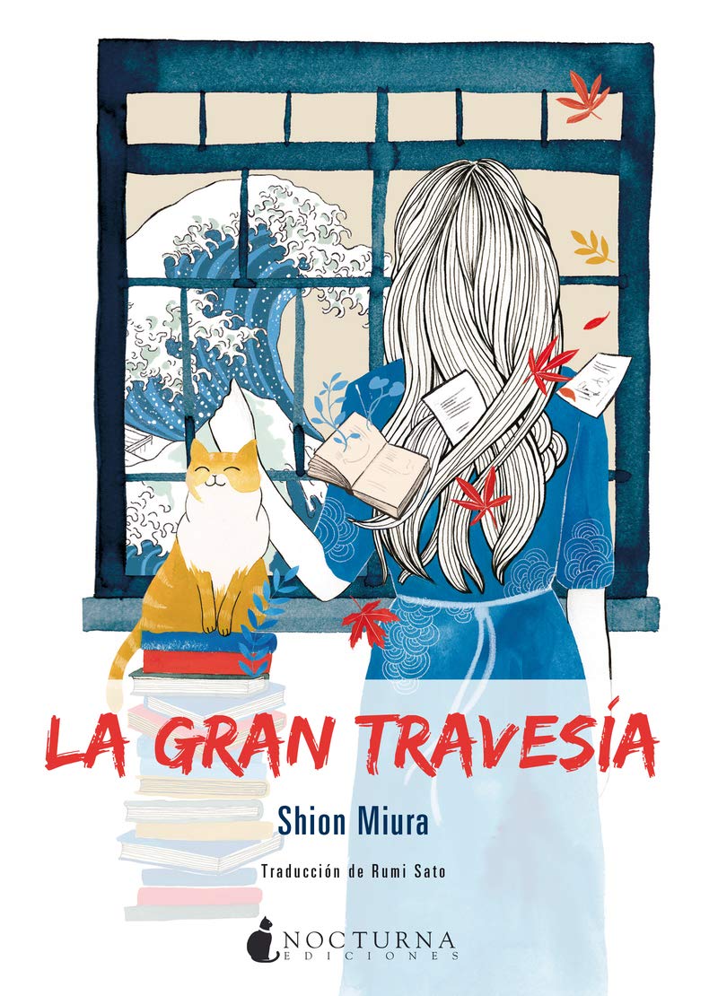 La gran travesía (Noches Blancas, Band 36) Contemporary literature