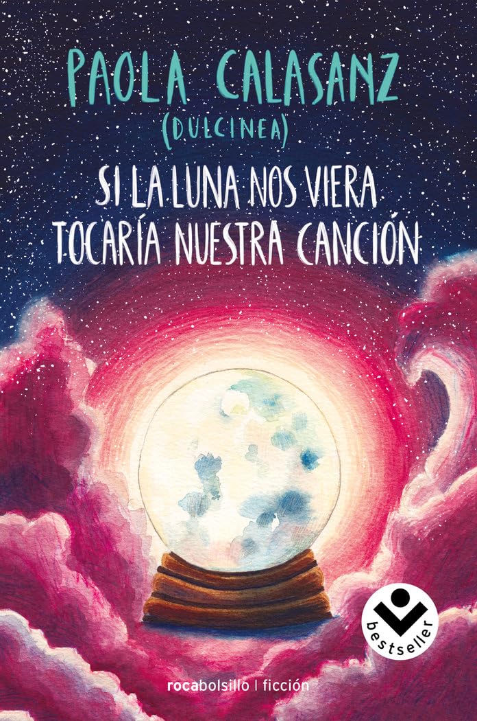 Si la luna nos viera tocaría nuestra canción (Bilogía Luna 2) book