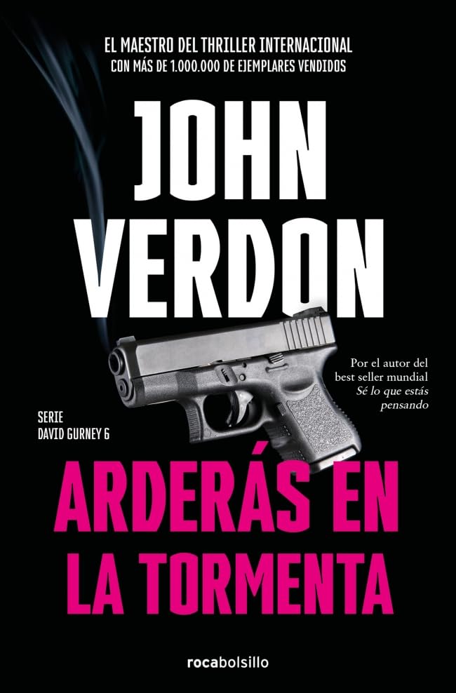 Arderás en la tormenta (Serie David Gurney 6) (Best Seller | Thriller, Band 6) Contemporary literature
