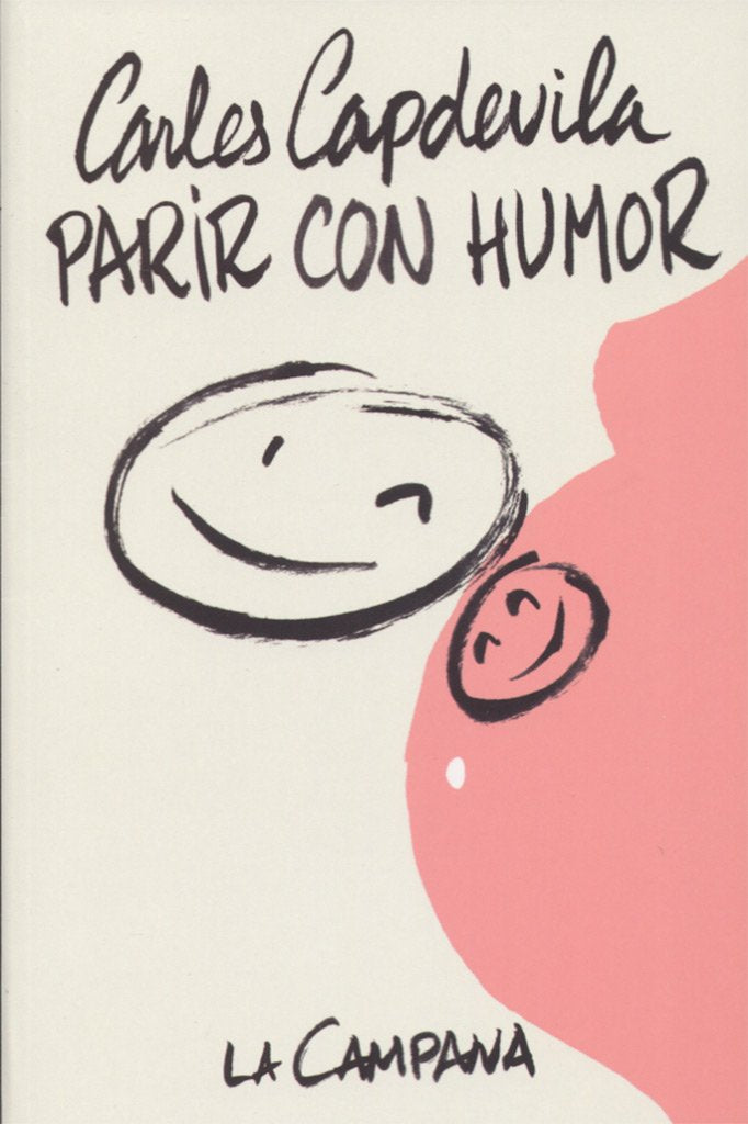 Parir con humor (Narrativa Catalana) Parents & Children