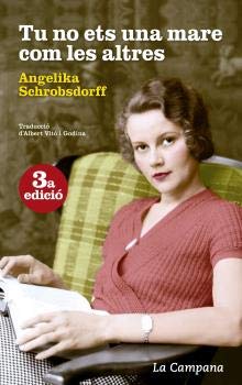 Tu no ets una mare com les altres: La història d'una dona apassionada book
