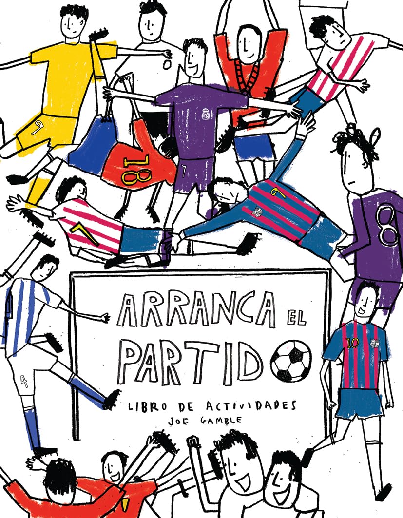 Arranca el partido: Libro de actividades (Roca Infantil y Juvenil) Social Sciences