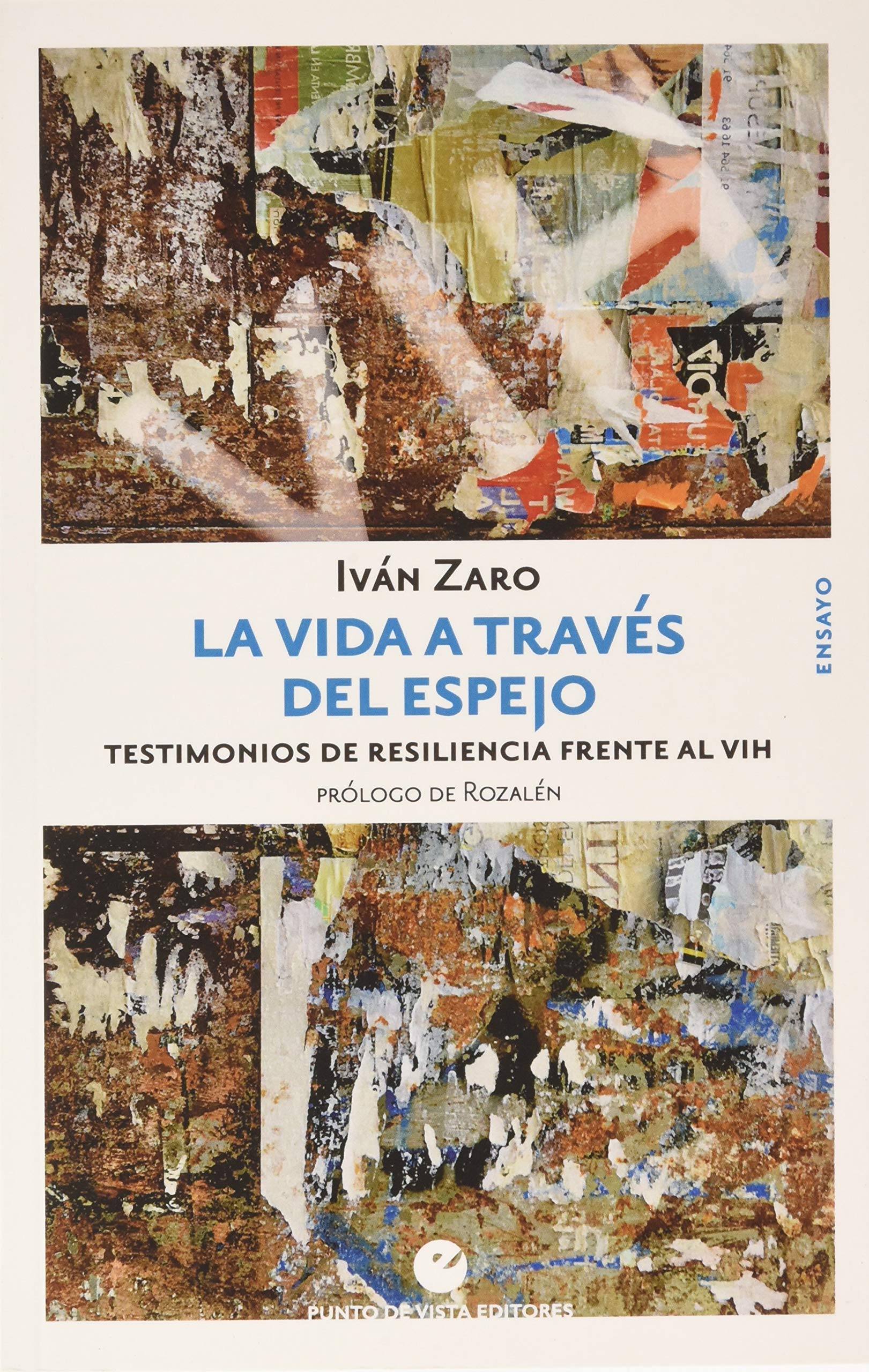 La vida a través del espejo: Testimonios de resiliencia frente al VIH Books