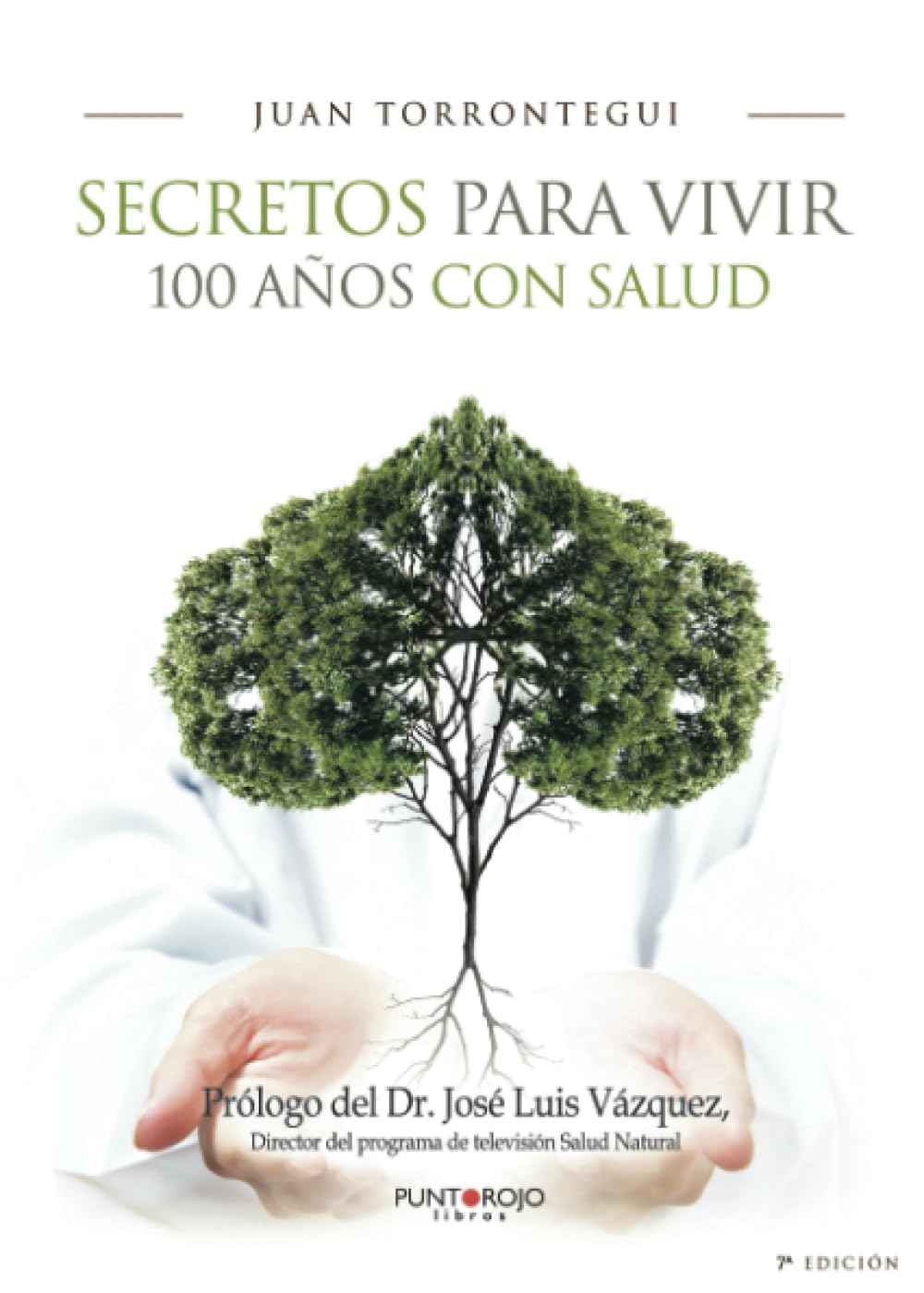 Secretos para vivir 100 años con salud book