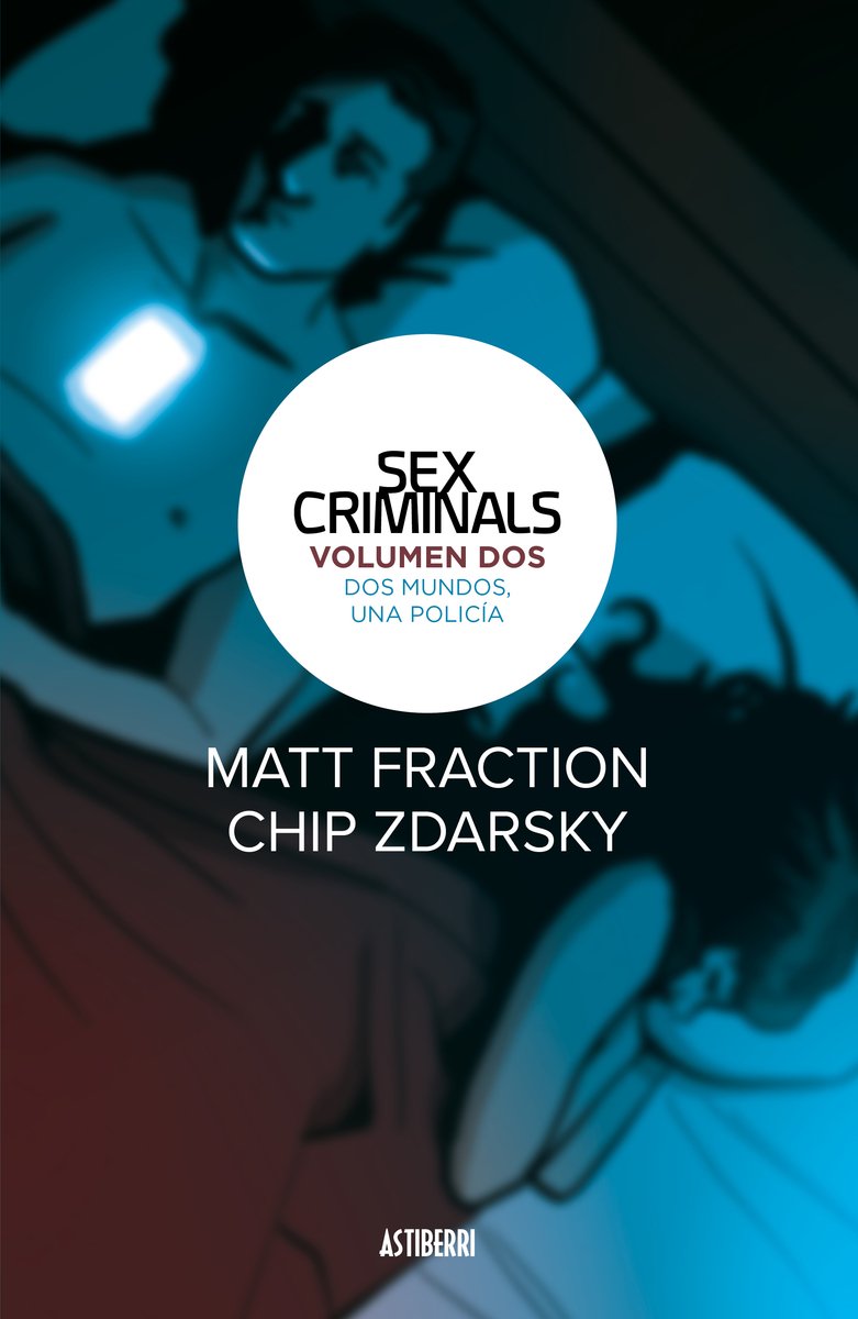 Sex criminals 2, Dos mundos, una policía (Sillón Orejero) Books