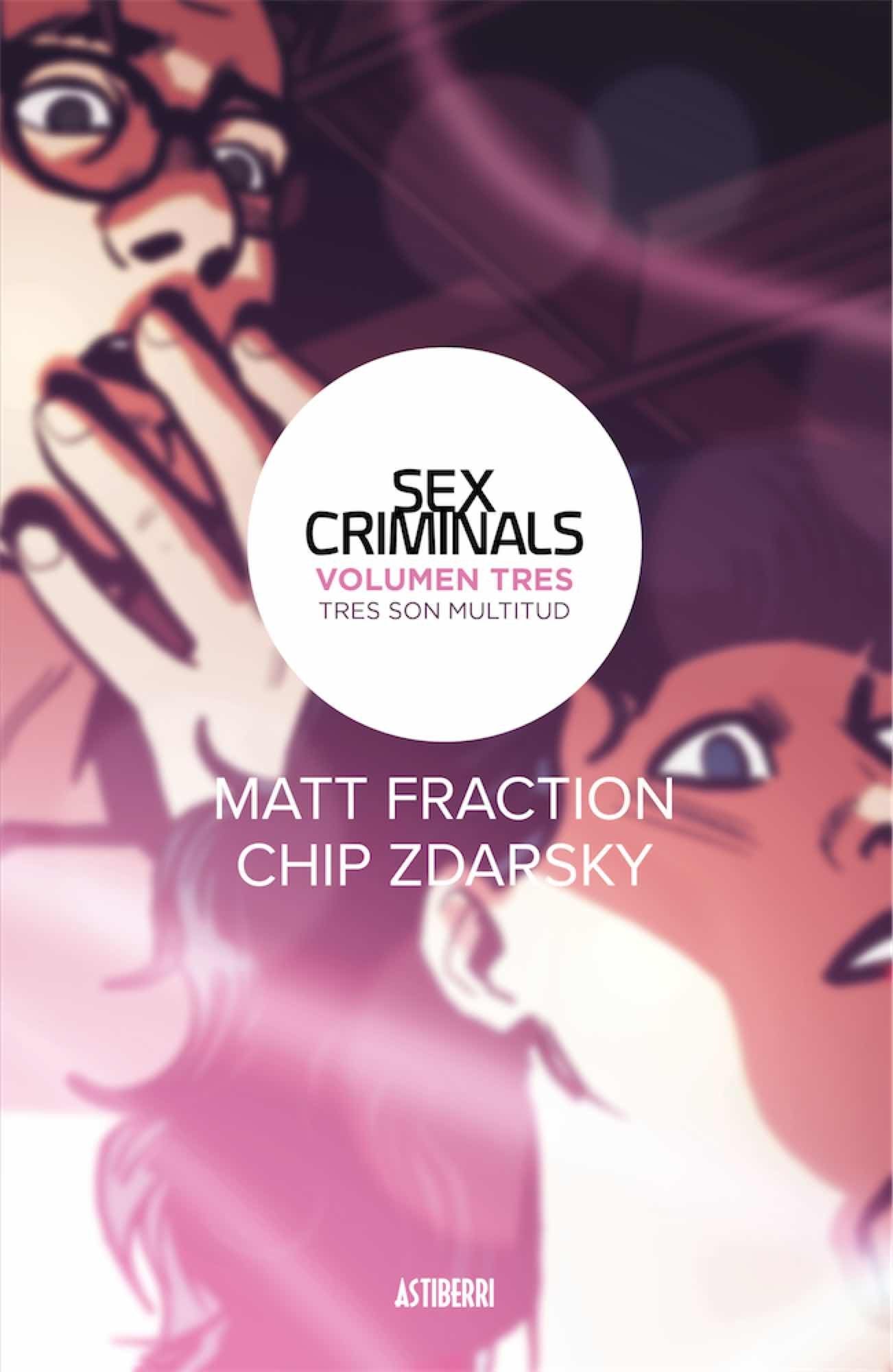 Sex Criminals 3. Tres son multitud book