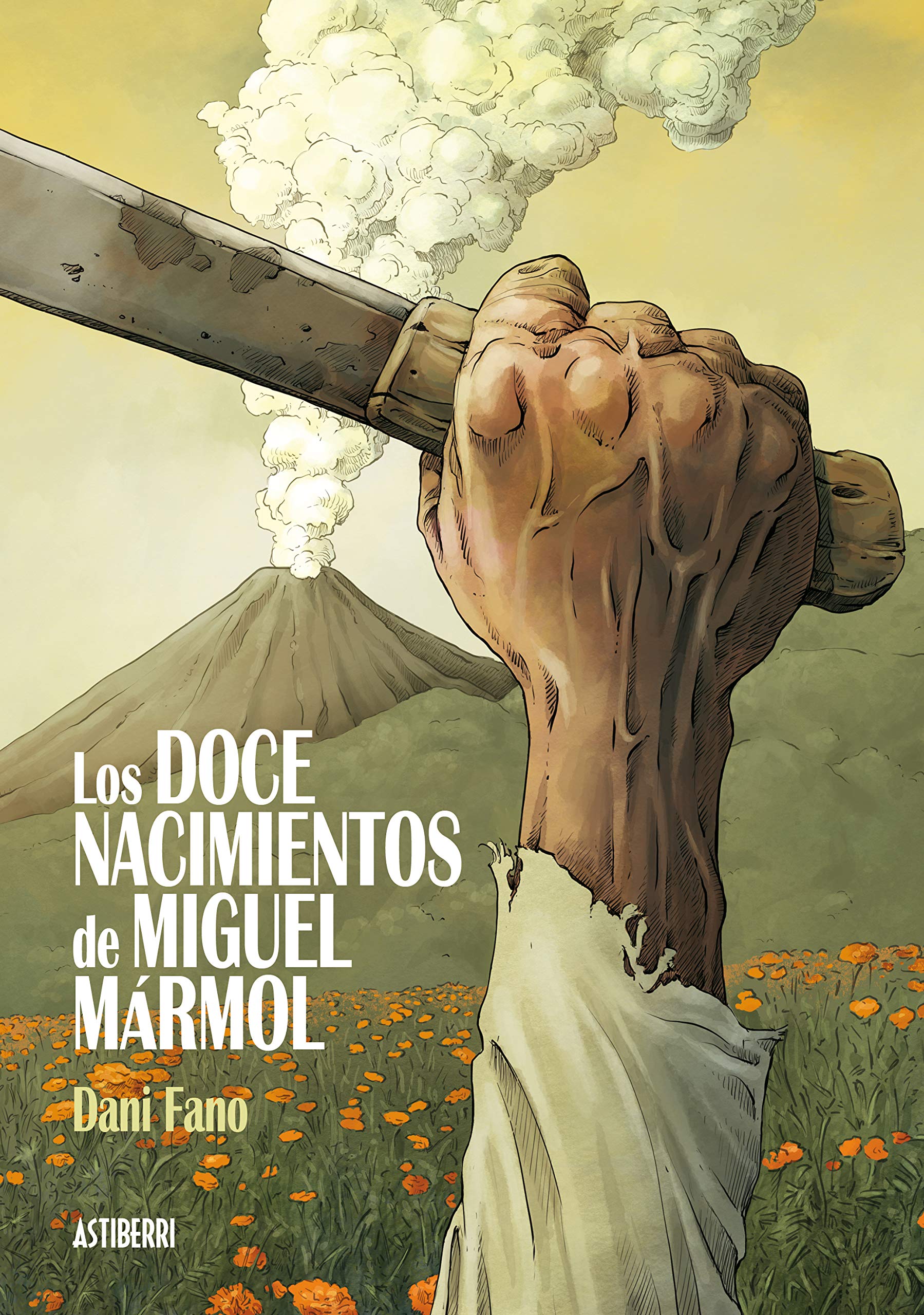 Los doce nacimientos de Miguel Mármol (Sillón Orejero) Manga