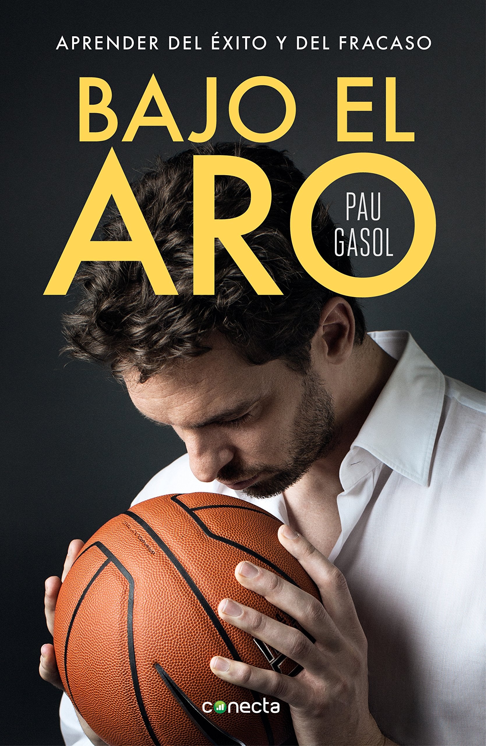 Bajo el aro : aprender del éxito y del fracaso Sports