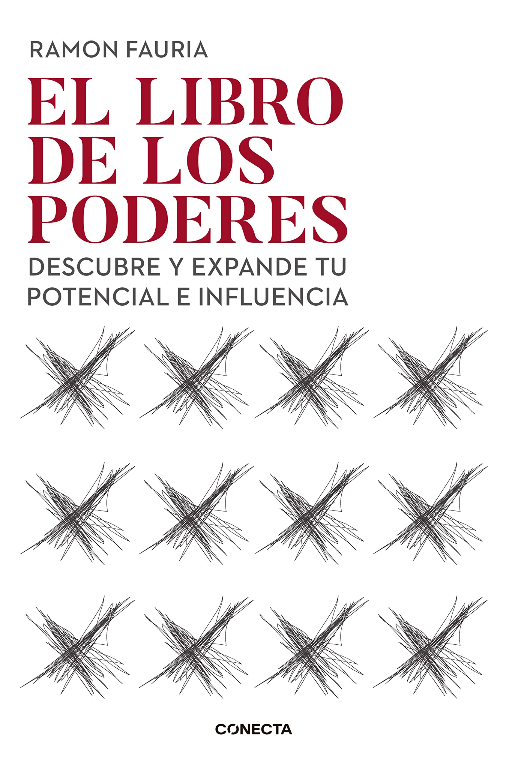 El libro de los poderes : descubre y expande tu potencial e influencia Business, Finance & Career