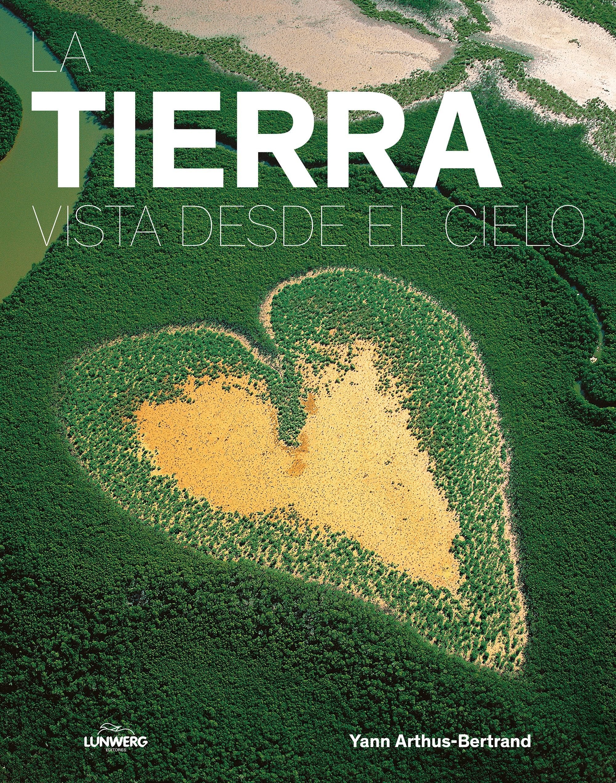 La Tierra vista desde el cielo : una imagen aérea del planeta book