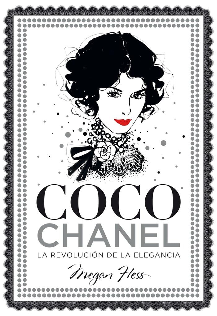 Coco Chanel : la revolución de la elegancia (Biblioteca Megan Hess) Art & Literature