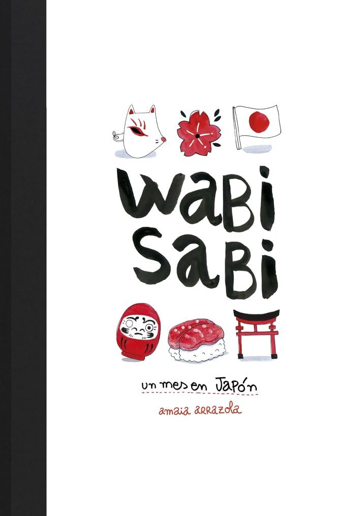 Wabi sabi: Un mes en Japón (Ilustración) Film, Art & Culture