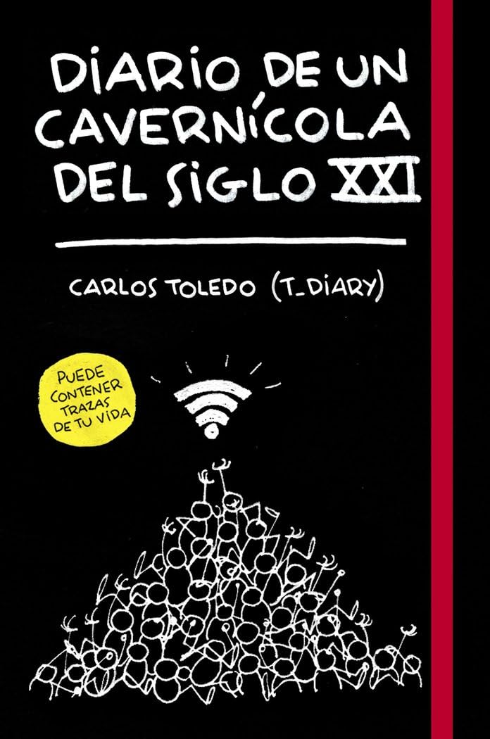 Diario de un cavernícola del siglo XXI book