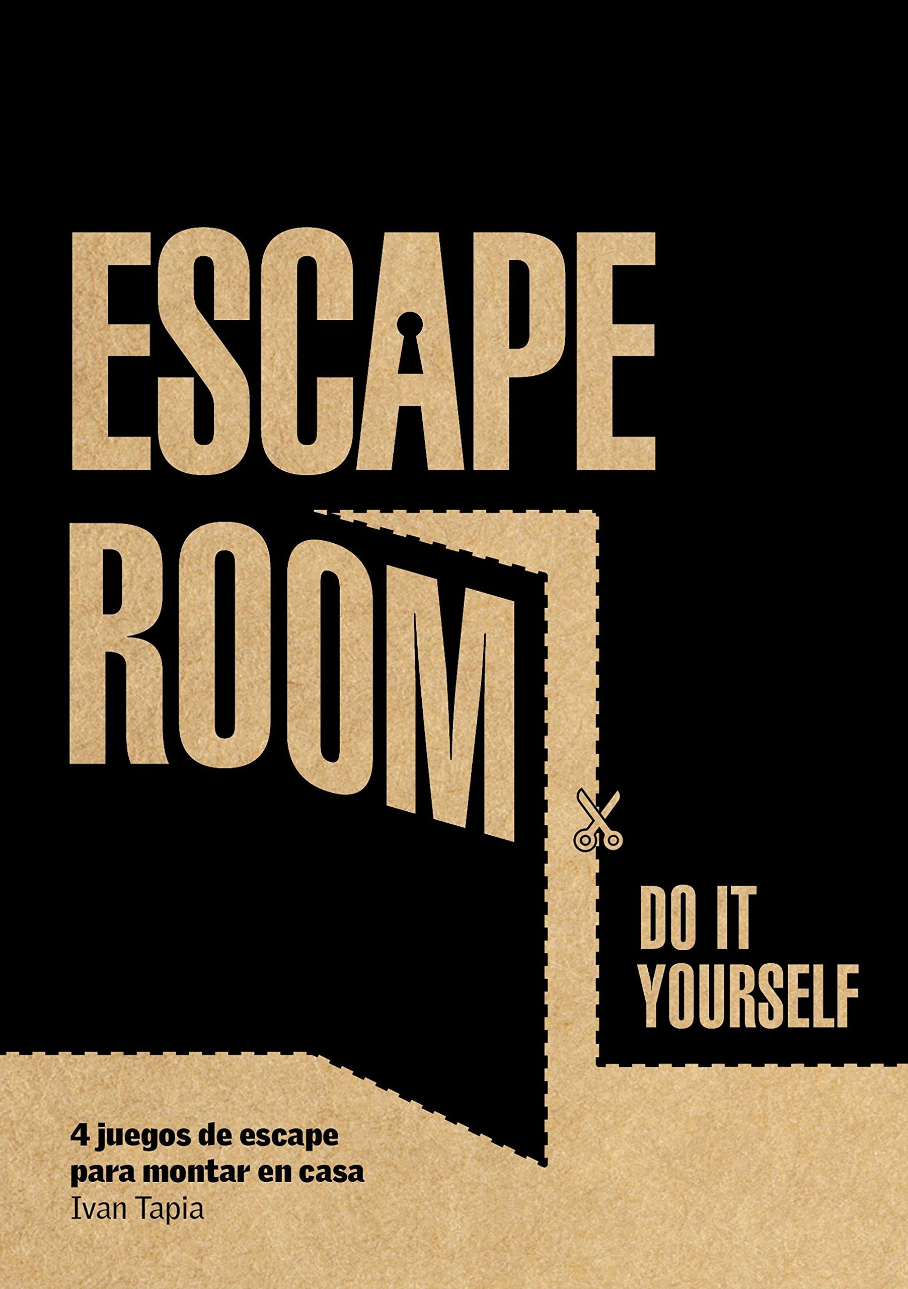Escape room. Do it yourself: 4 juegos de escape para montar en casa book