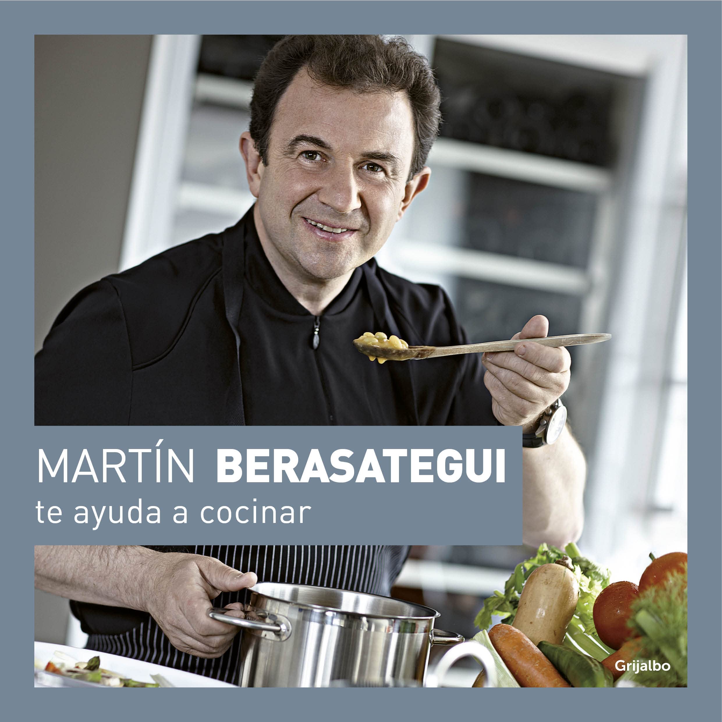 Berasategui Olazabal, M: Martín Berasategui te ayuda a cocin Leisure, Home & Garden