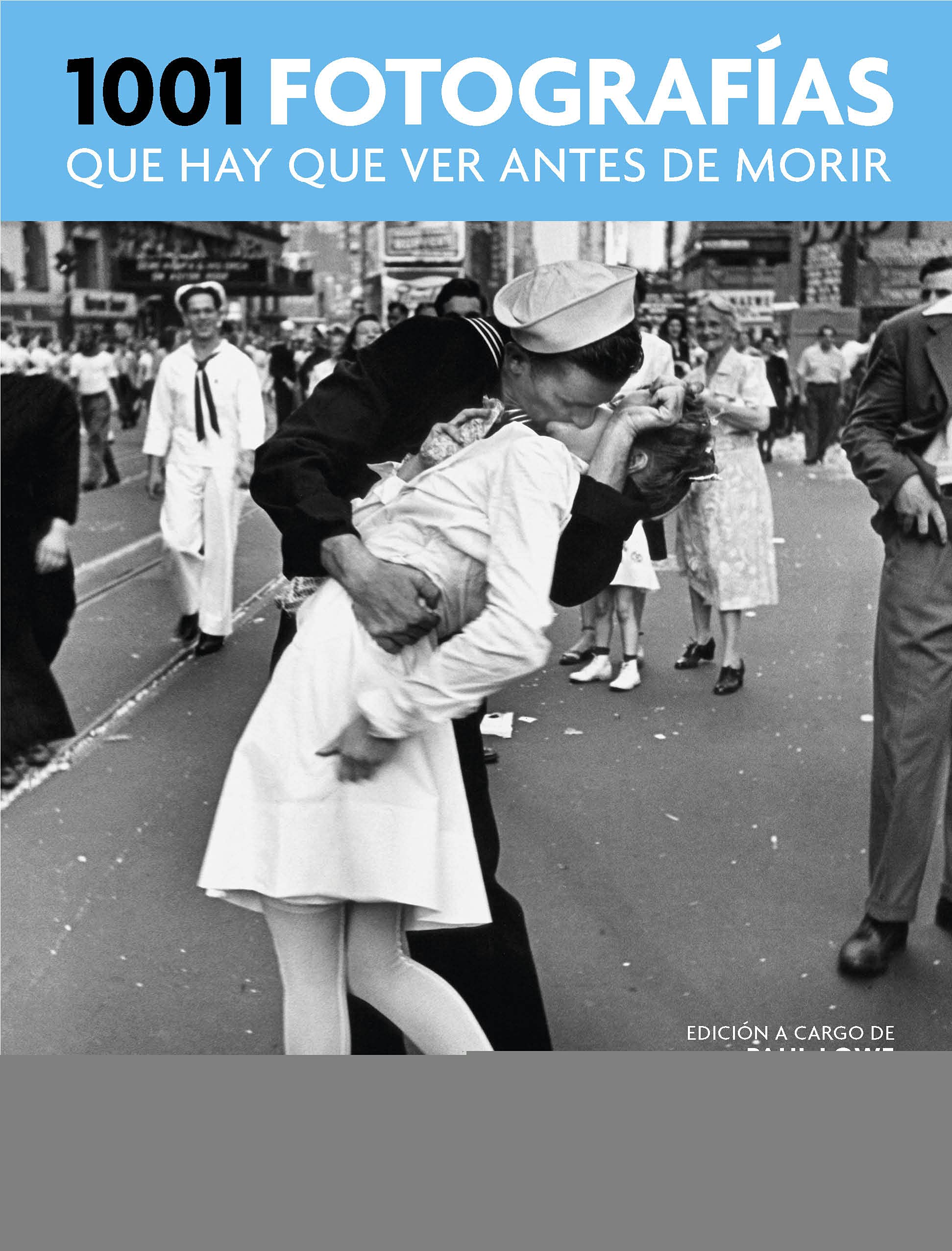 1001 fotos que hay que ver antes de morir Social Sciences