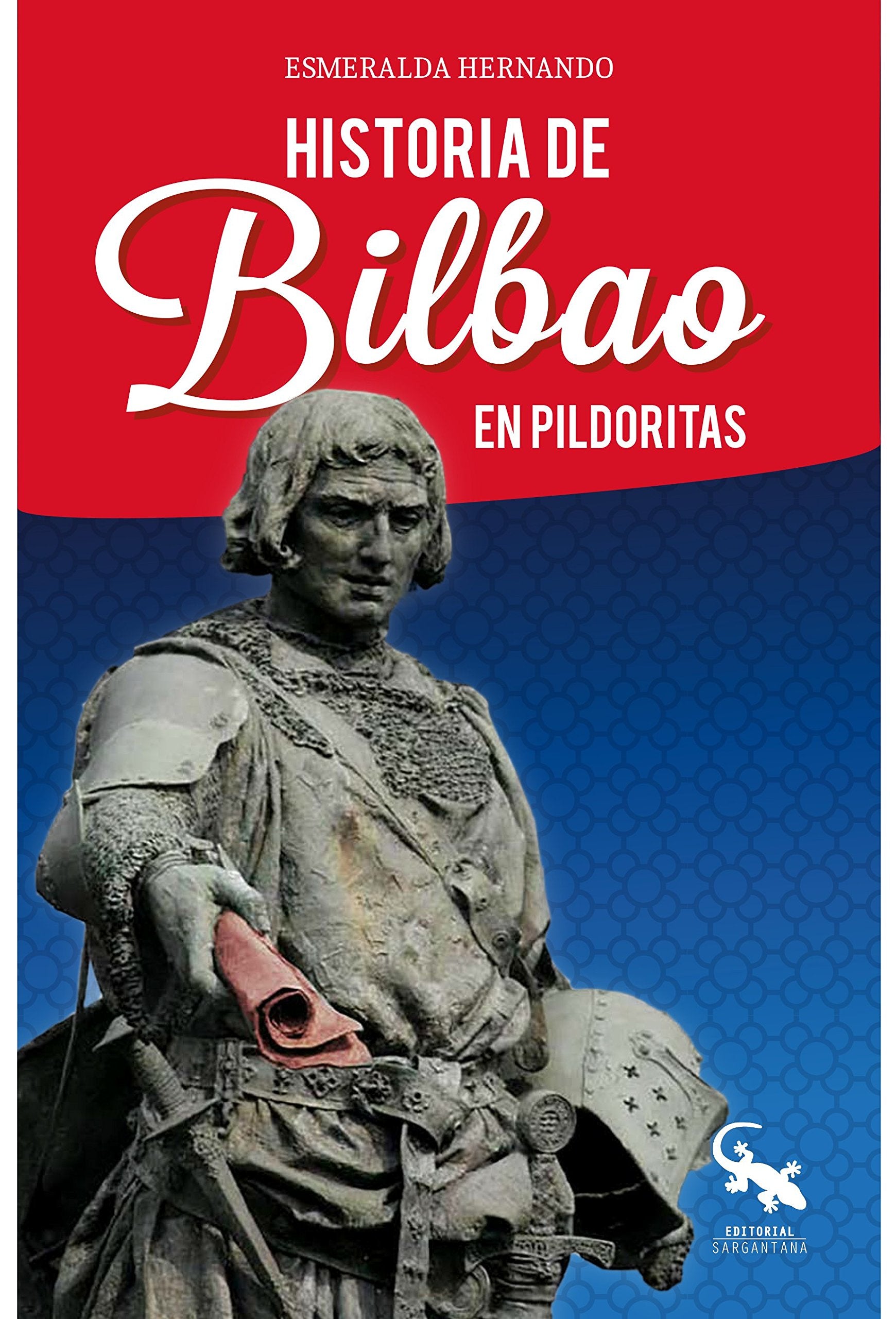 Historia de Bilbao en pildoritas book
