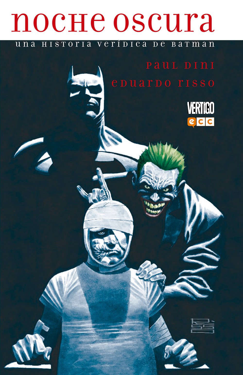 Noche oscura: Una historia verídica de Batman book