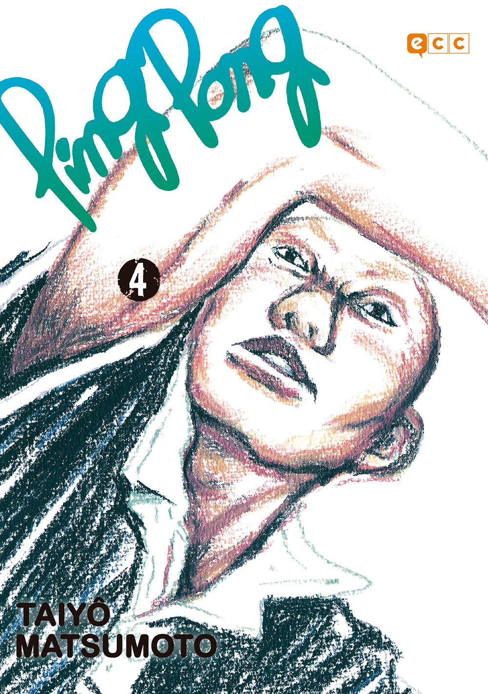 Ping Pong 04 (Ping Pong O.C.) Manga