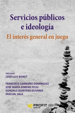 Servicios públicos e ideologia : el interés general en juego Philosophy