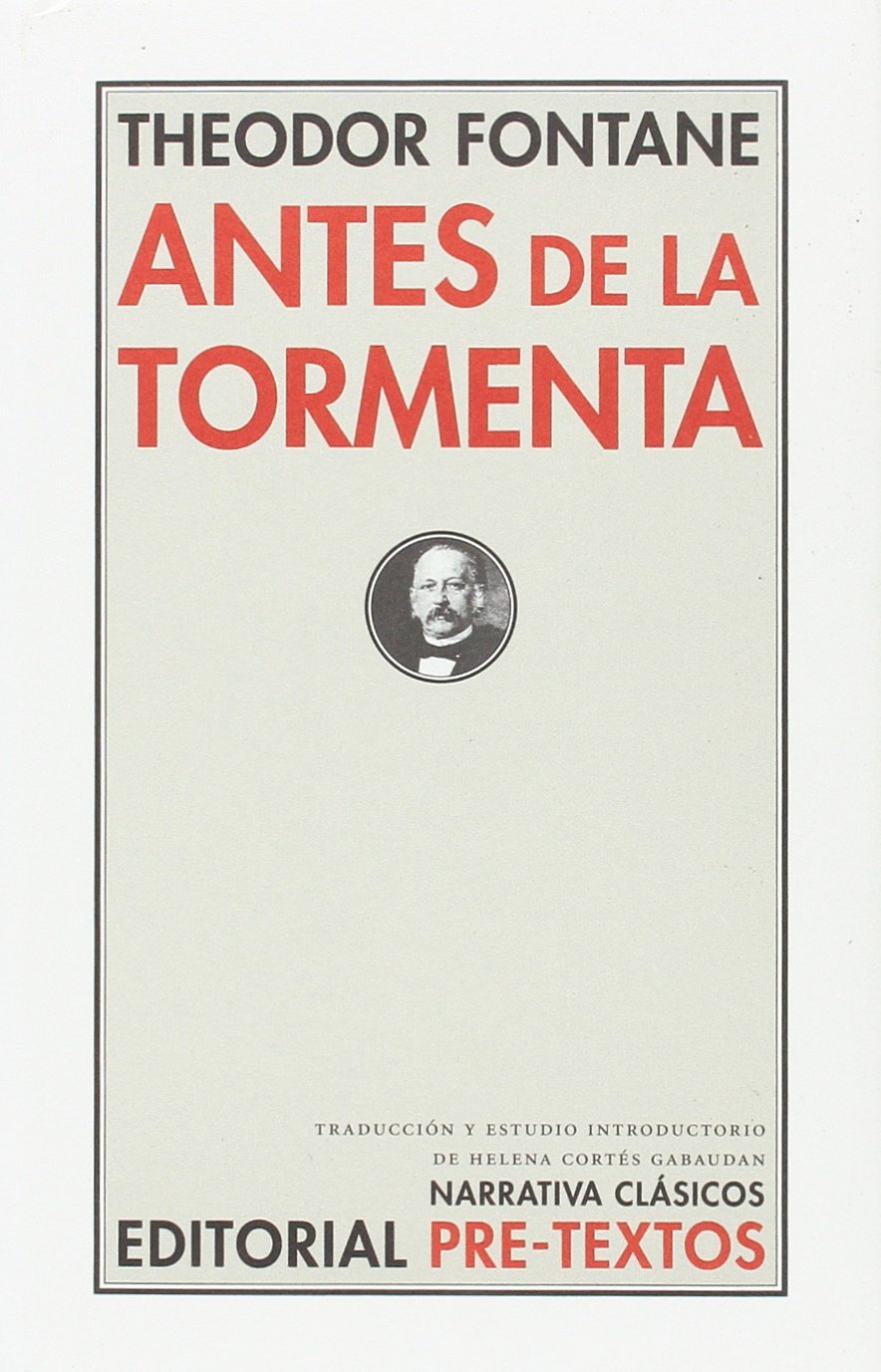 Antes de la tormenta (Narrativa Clásicos, Band 39) Social Sciences