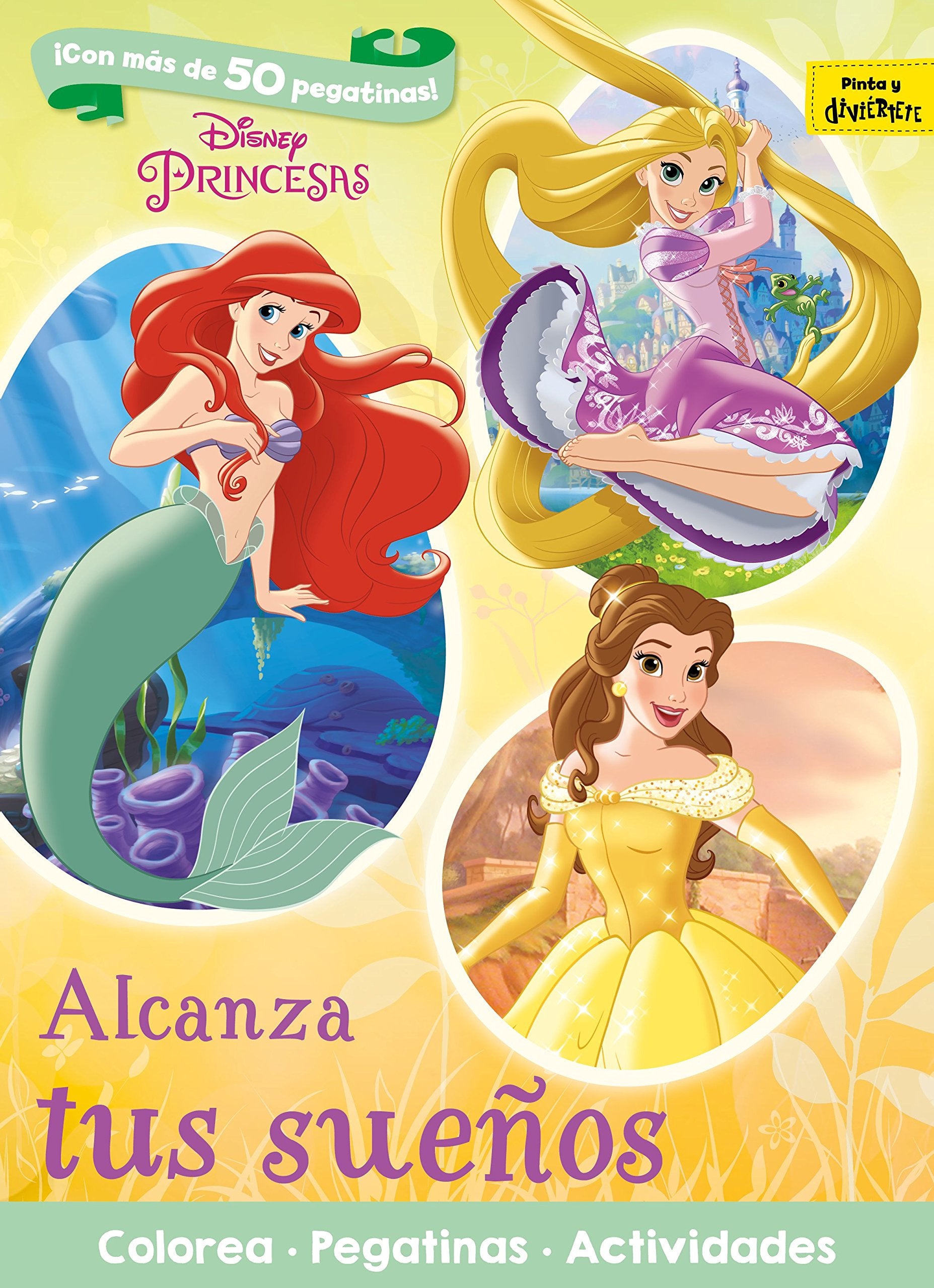Princesas. Alcanza tus sueños : colorea, pegatinas, actividades Social Sciences