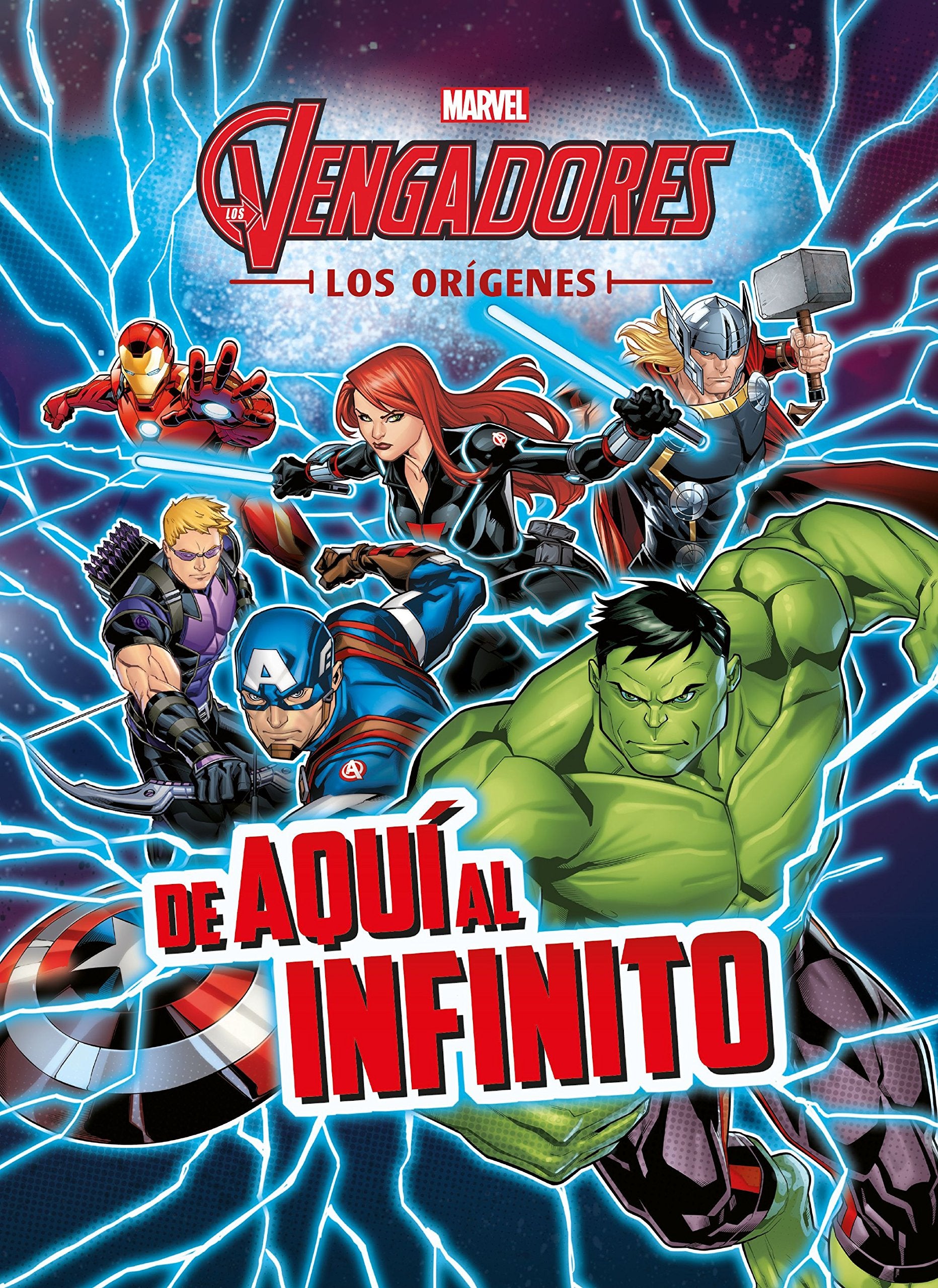 Los Vengadores. Los orígenes. De aquí al infinito: Cuento (Marvel. Los Vengadores) Social Sciences