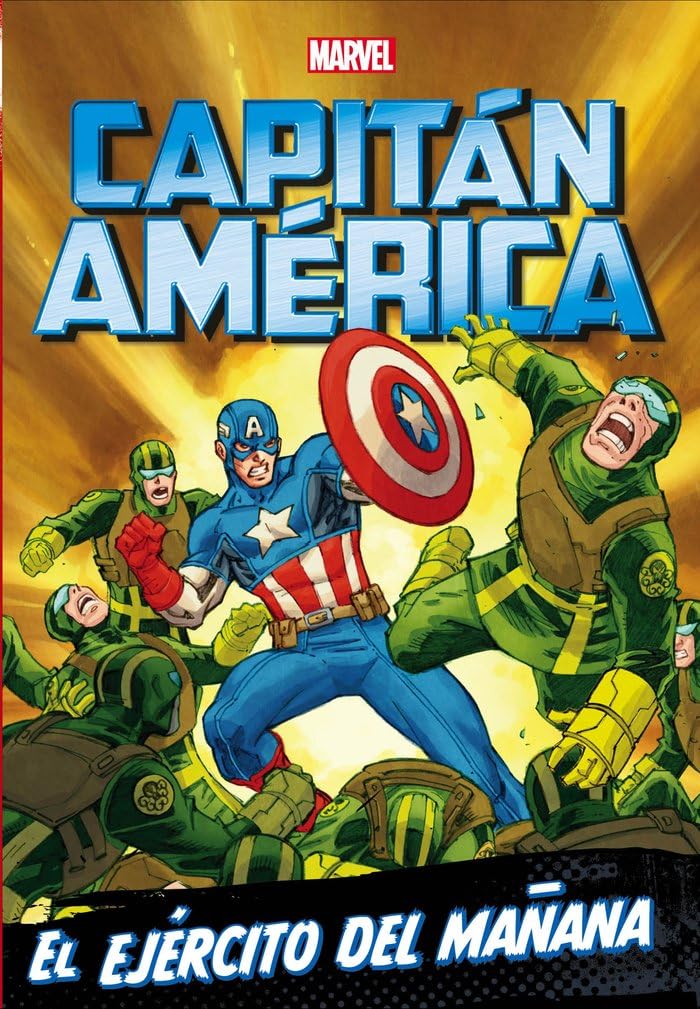 Capitán América. El ejército del mañana: Narrativa (Marvel. Los Vengadores) Novels & Short Stories