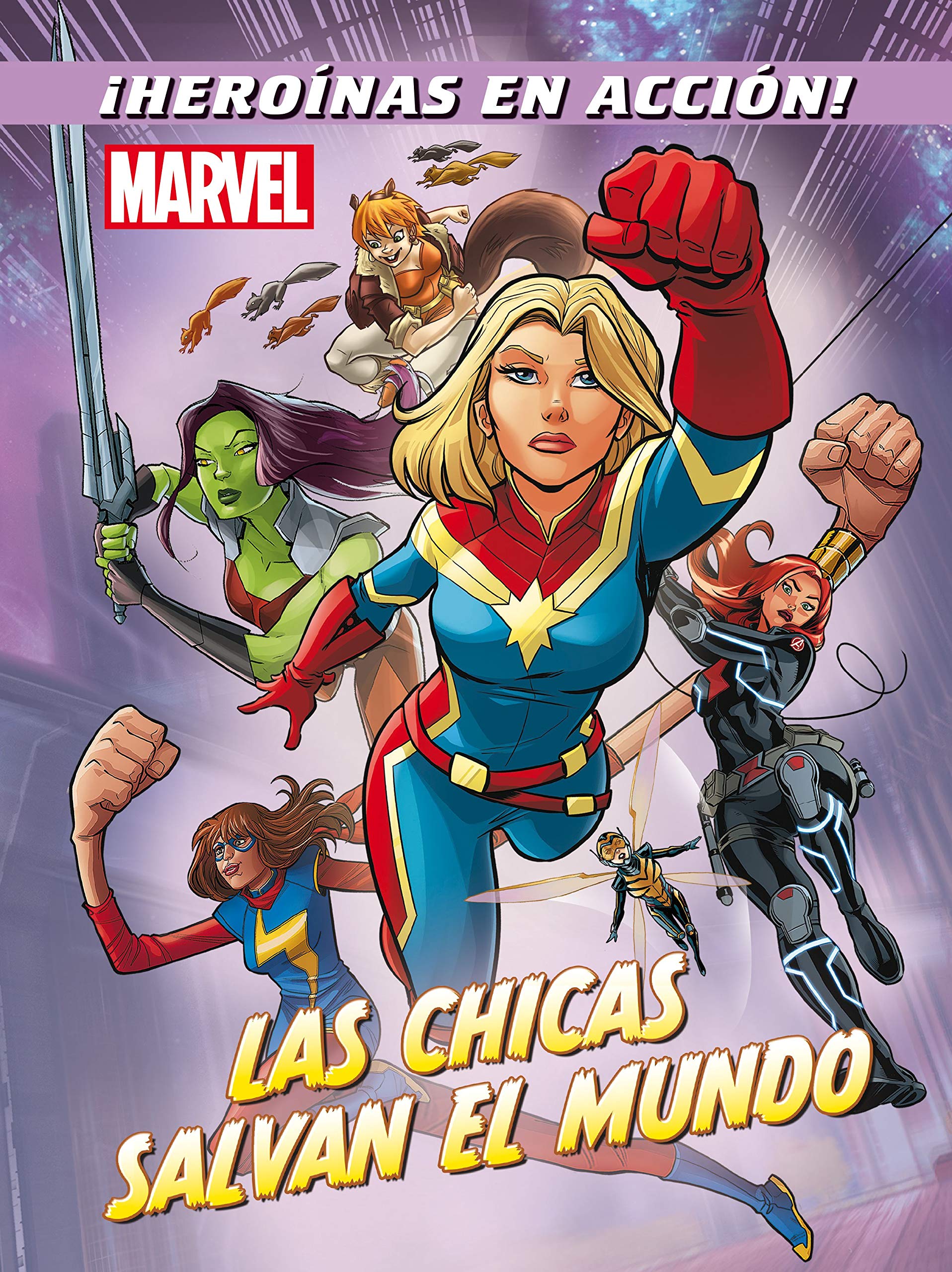 Marvel. Las chicas salvan el mundo: Cuentos (Marvel. Superhéroes) Social Sciences
