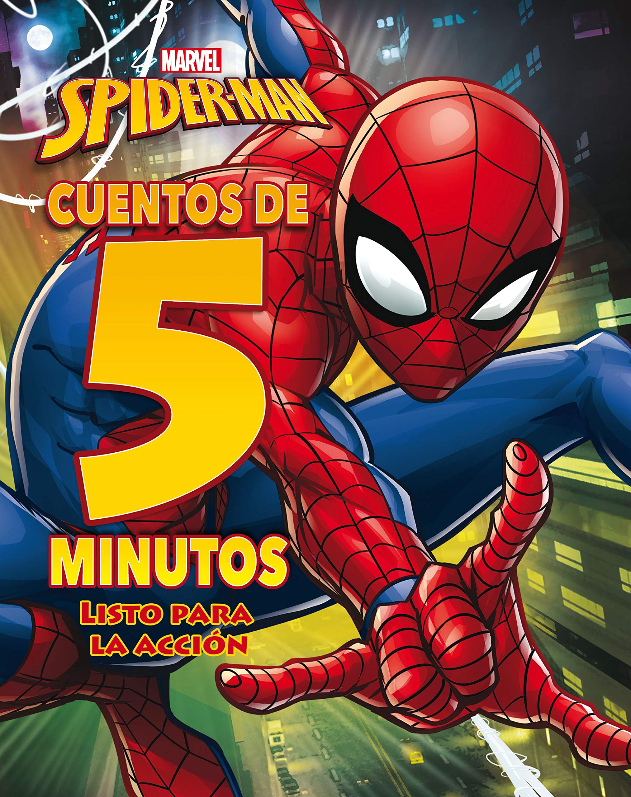 Spider-Man. Cuentos de 5 minutos. Listo para la acción Novels & Short Stories