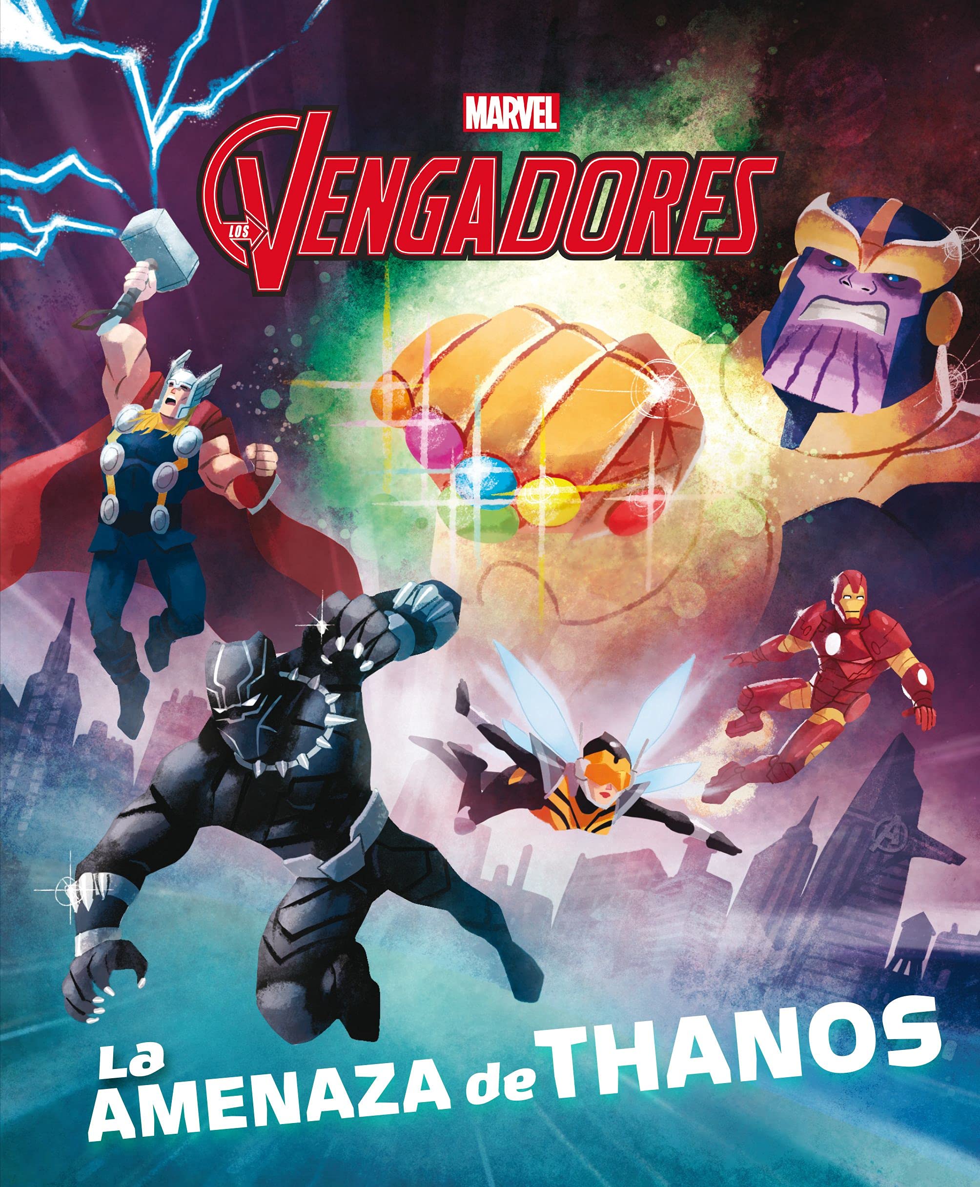 Los Vengadores. La amenaza de Thanos: Cuento (Marvel. Los Vengadores) Novels & Short Stories