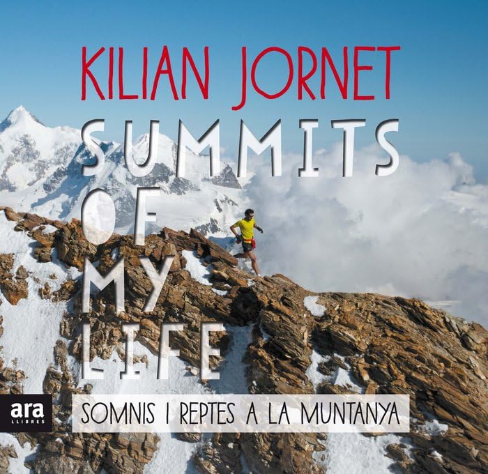 Summits of my life. Somnis i reptes a la muntanya Leisure & Fun